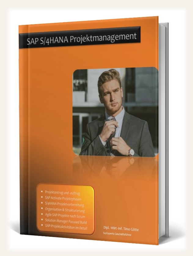 SAP S/4HANA Projektmanagement, Projektleitung, Projektmanager, Projektleiter, SAP Activate, Scrum, Focused Build, Enable Now, Change Management, digitale Transformation